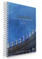 Catholicism: The Pivotal Players - Study Guide